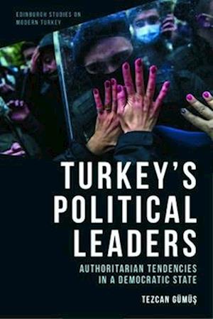 Turkey's Political Leaders