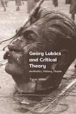 Georg Lukacs and Critical Theory