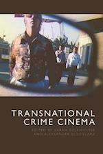 Transnational Crime Cinema