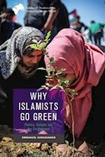 Why Islamists Go Green