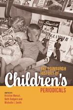 The Edinburgh History of Children's Periodicals