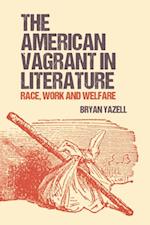 American Vagrant in Literature