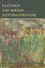 Ecology and Modern Scottish Literature