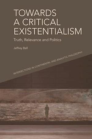 Towards a Critical Existentialism