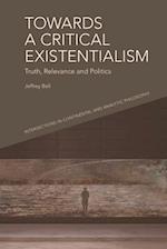 Towards a Critical Existentialism