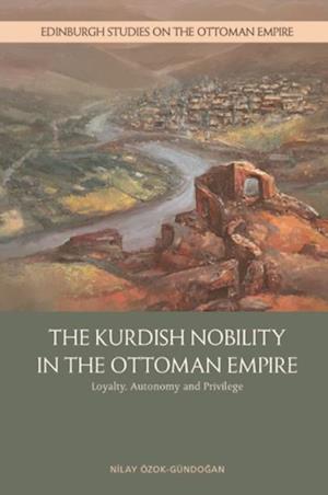 Kurdish Nobility in the Ottoman Empire