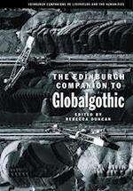 The Edinburgh Companion to Globalgothic