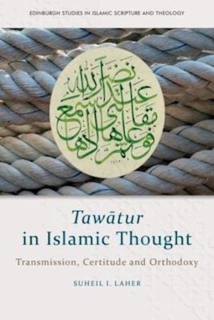 Taw&#257;tur in Islamic Thought