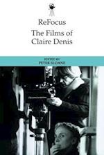 Refocus: The Films of Claire Denis