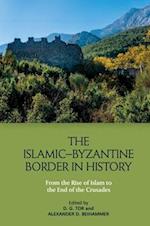 The Islamic-Byzantine Border in History