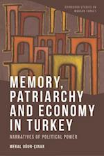 Memory, Patriarchy and Economy in Turkey