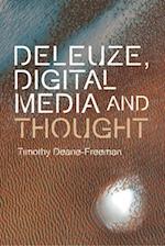Deleuze, Digital Media and Thought