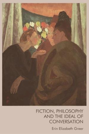 Fiction, Philosophy and the Ideal of Conversation