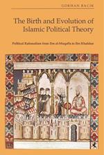 The Birth and Evolution of Islamic Political Theory