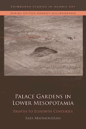 Palace Gardens in Lower Mesopotamia