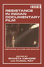 Resistance in Indian Documentary Film