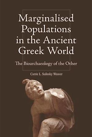 Marginalised Populations in the Ancient Greek World