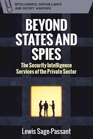 Beyond States and Spies