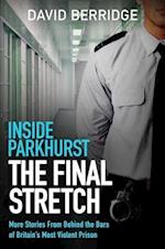 Inside Parkhurst: The Final Sentence