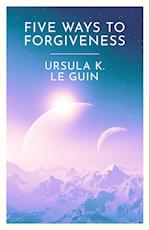 Four Ways to Forgiveness