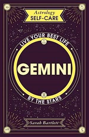 Astrology Self-Care: Gemini