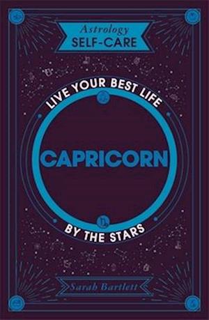 Astrology Self-Care: Capricorn