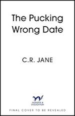 The Pucking Wrong Date