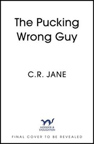 The Pucking Wrong Guy