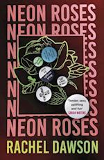 Neon Roses