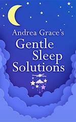 Andrea Grace’s Gentle Sleep Solutions