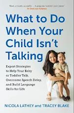 What to Do When Your Child Isn’t Talking