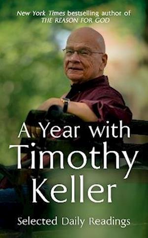 A Year with Timothy Keller