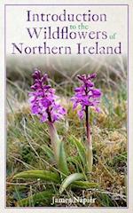 Introduction to the Wildflowers of Northern Ireland