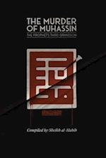 The Killing of Muhassin: The Prophet's Third Grandson 