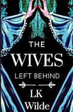 The Wives Left Behind 