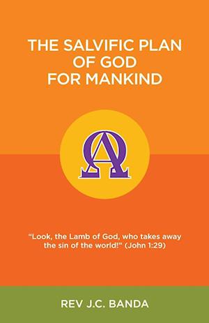 The Salvific Plan of God for Mankind