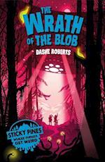 Sticky Pines: The Wrath of the Blob