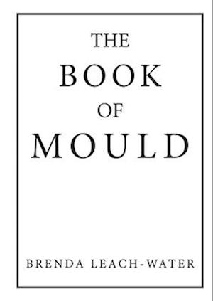 The Book of Mould