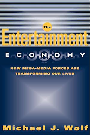 The Entertainment Economy