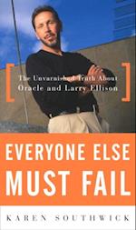 Everyone Else Must Fail