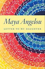 Letter to My Daughter