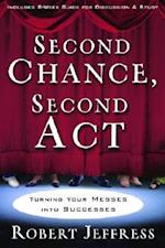 Second Chance, Second ACT