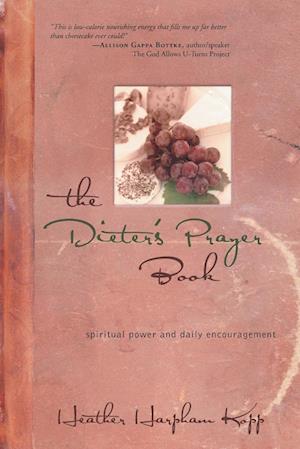 The Dieter's Prayer Book