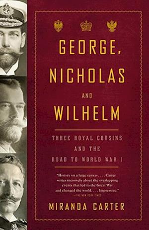 George, Nicholas and Wilhelm