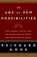 Age of New Possibilities