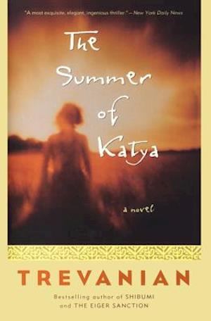 The Summer of Katya