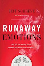 Runaway Emotions