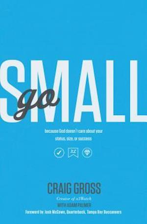 Go Small