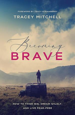 Becoming Brave