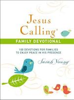 Jesus Calling, 100 Devotions for Families to Enjoy Peace in His Presence, hardcover, with Scripture references